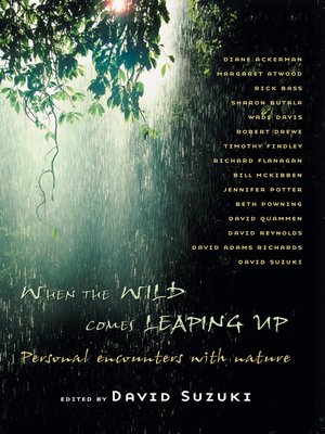 cover image of When the Wild Comes Leaping Up